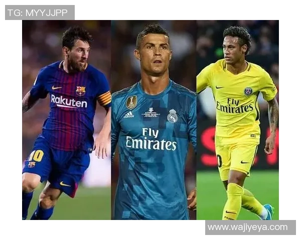 世界足球豪门球星风采盘点 从梅西C罗到内马尔萨拉赫的传奇表现