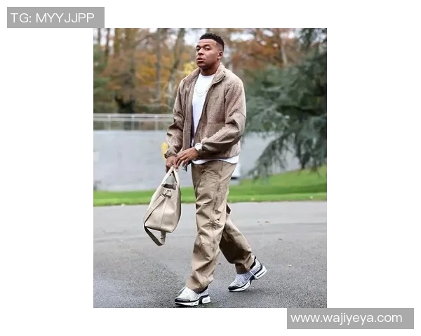 姆巴佩球场外时尚穿搭引领潮流 他的街头风格如何诠释个性与品味